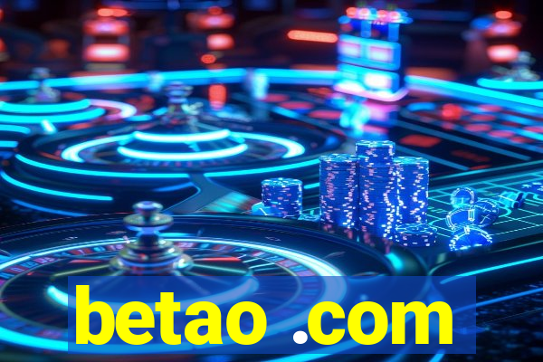 betao .com
